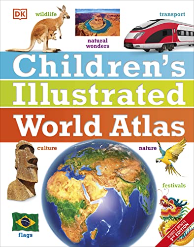 Children's Illustrated World Atlas (DK Children's Illustrated Reference) von DK